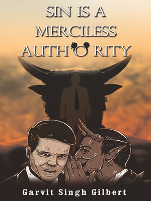 cover image of Sin is a Merciless Authority